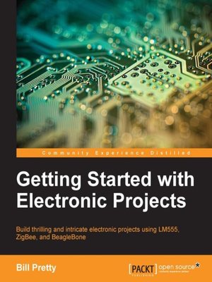 cover image of Getting Started with Electronic Projects